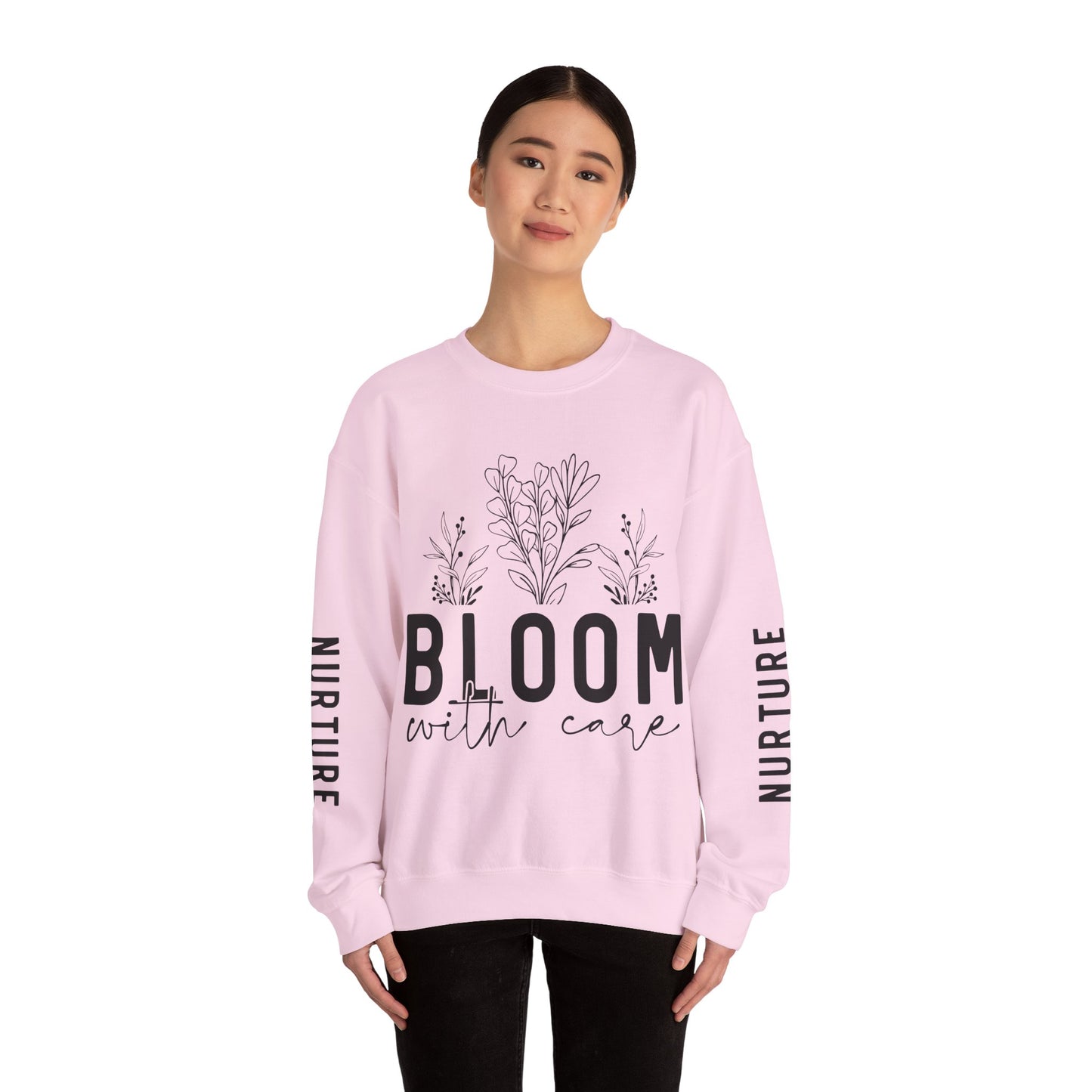 Bloom with Care Mental Health Motivational Quote Sweatshirt Unisex