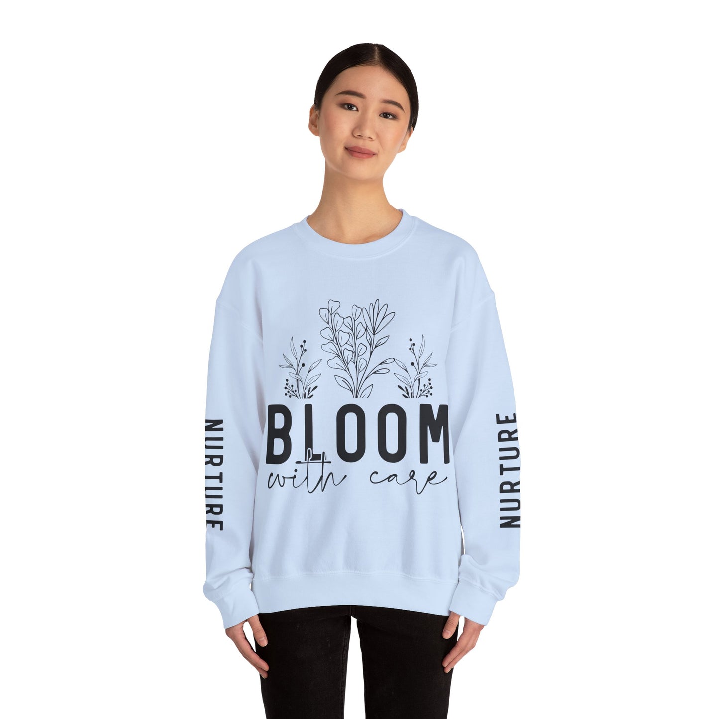 Bloom with Care Mental Health Motivational Quote Sweatshirt Unisex