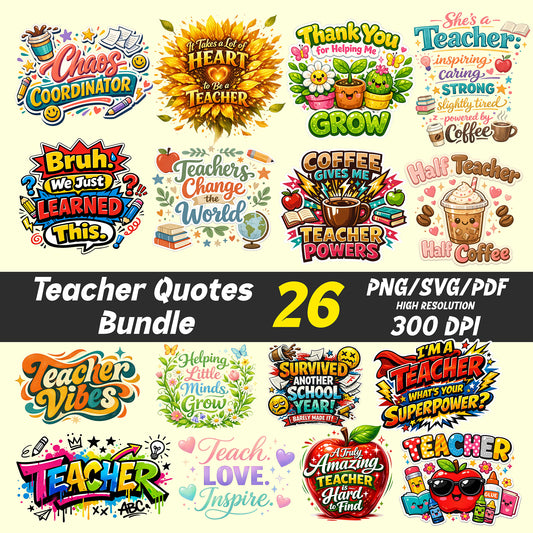 Teacher Quotes Sublimation SVG Bundle