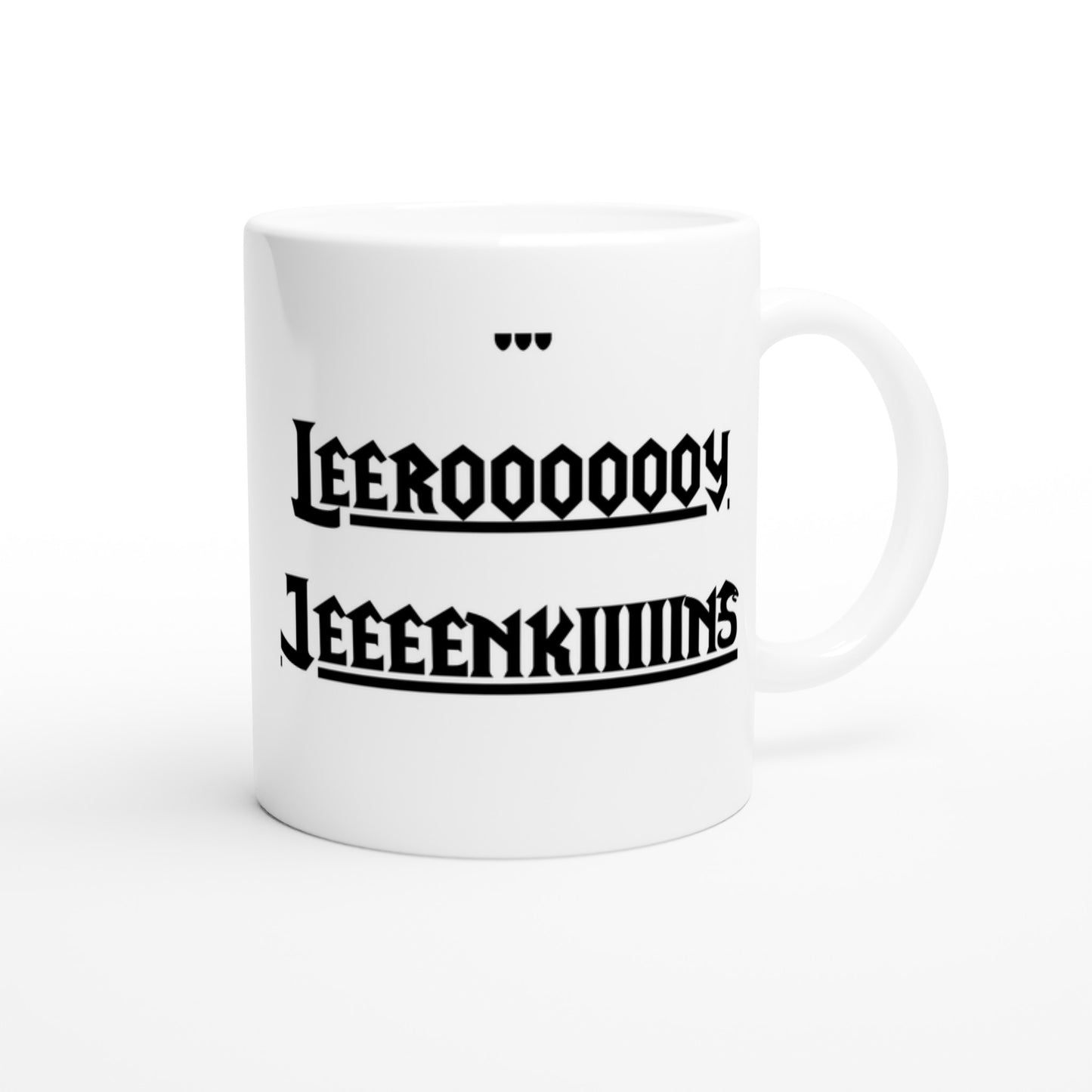 White mug with black text Leerooooy jeeenkins, on a white background, world of warcraft fans funny text mug
