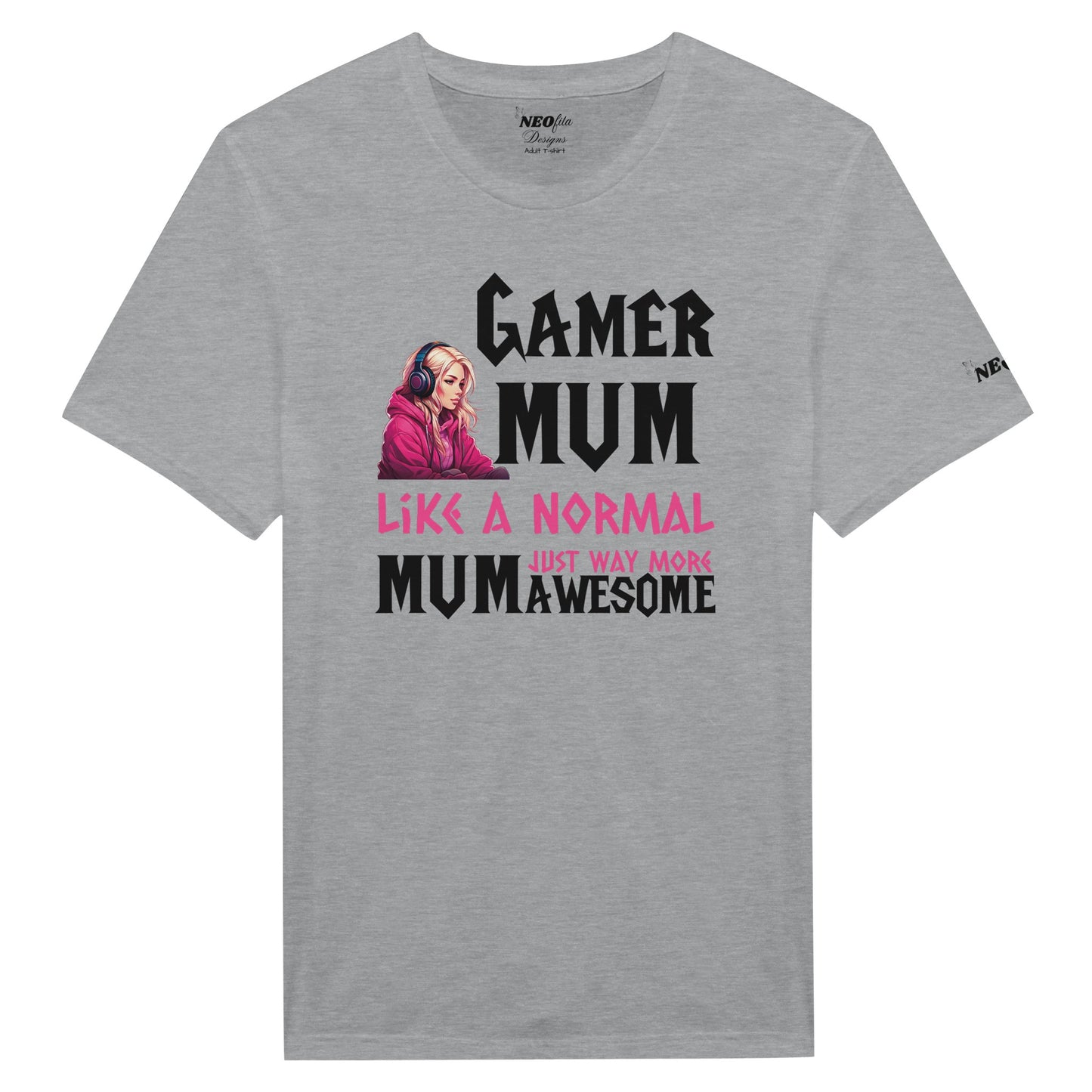 A gray t-shirt with the text 'GAMER MUM like a normal MUM but way AWESOME' printed on the front, along with an illustration of a person playing a video game.