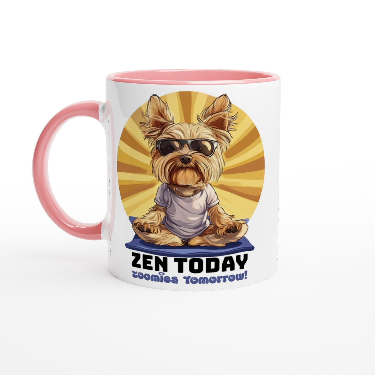 A white ceramic mug with pink inside, with an illustration of a Yorkshire Terrier in a yoga pose, with the phrase 'ZEN TODAY' written on it.